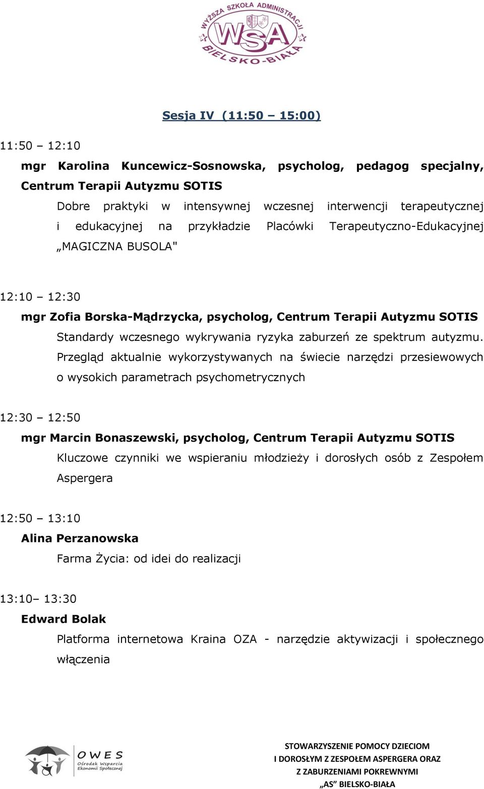 zaburzeń ze spektrum autyzmu.