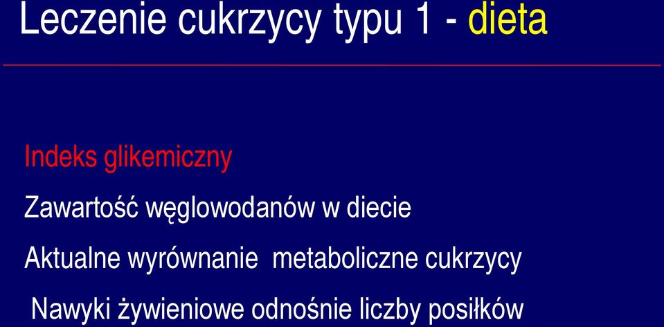 diecie Aktualne wyrównanie metaboliczne