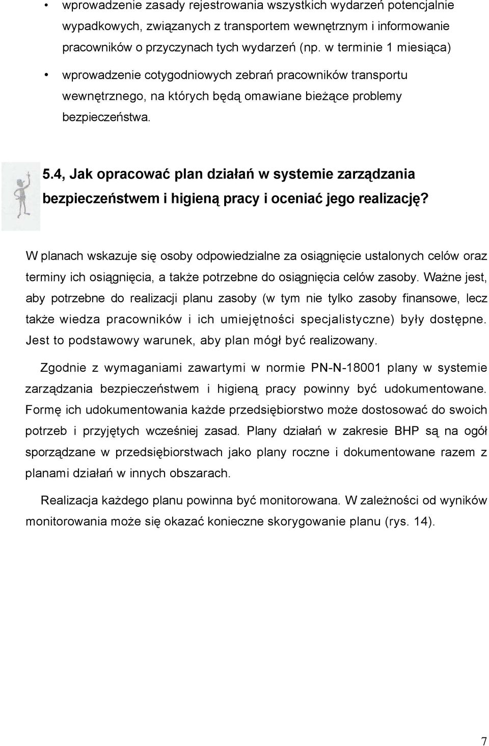 4, Jak opracować plan działań w systemie zarządzania bezpieczeństwem i higieną pracy i oceniać jego realizację?