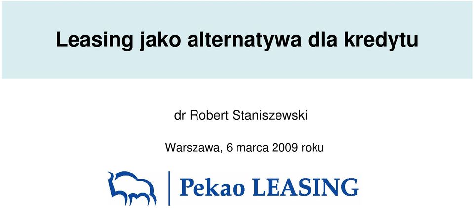 kredytu dr Robert