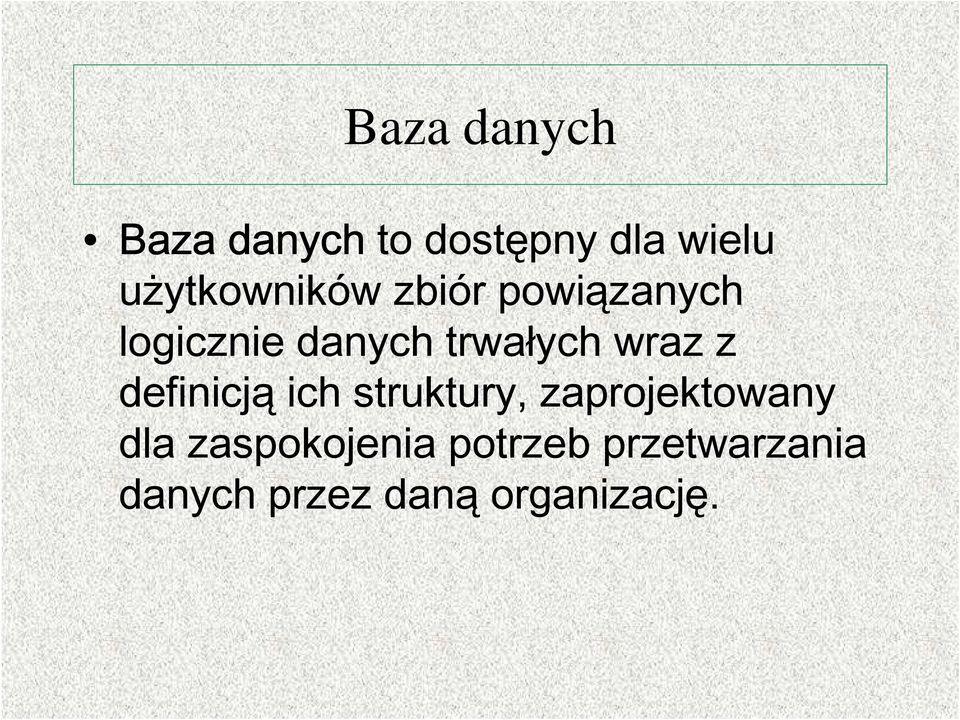 trwałych wraz z definicją ich struktury,