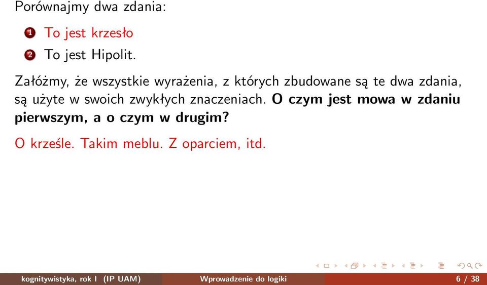 swoich zwykłych znaczeniach.