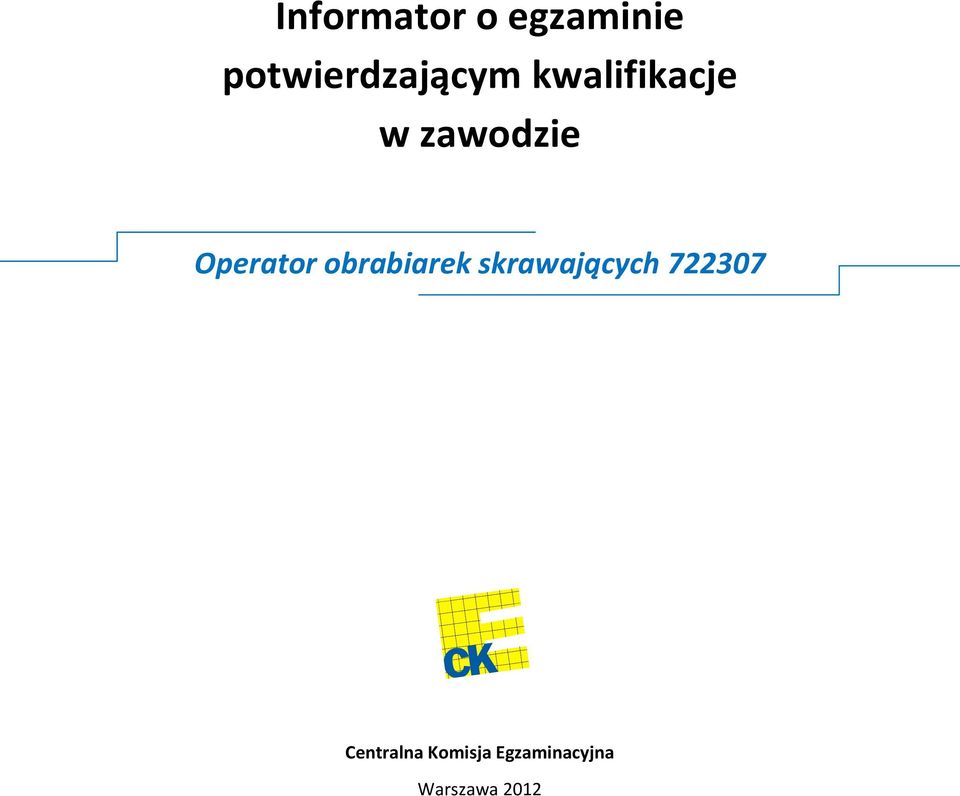zawodzie Operator obrabiarek