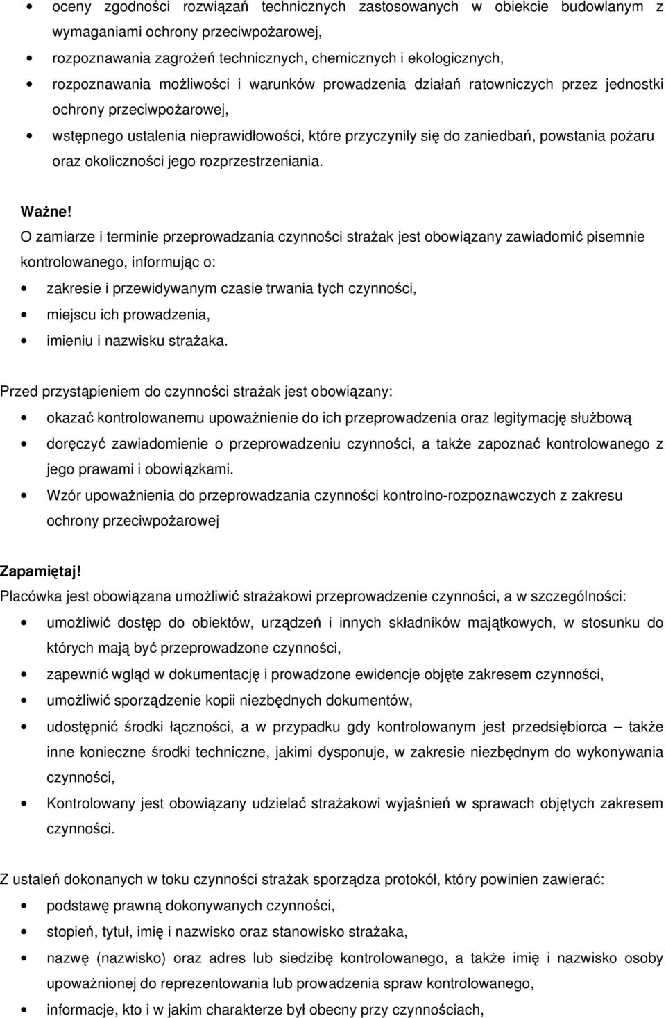 okoliczności jego rozprzestrzeniania.