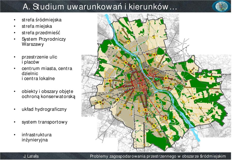 miasta, centra dzielnic i centra lokalne obiekty i obszary objęte ochroną