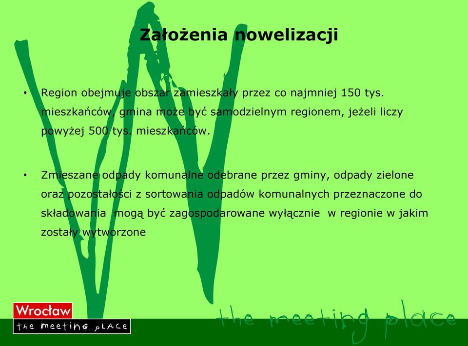 Zmieszane odpady komunalne odebrane przez gminy, odpady zielone oraz pozostałości z sortowania