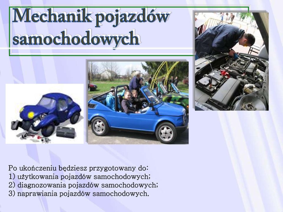 2) diagnozowania pojazdów