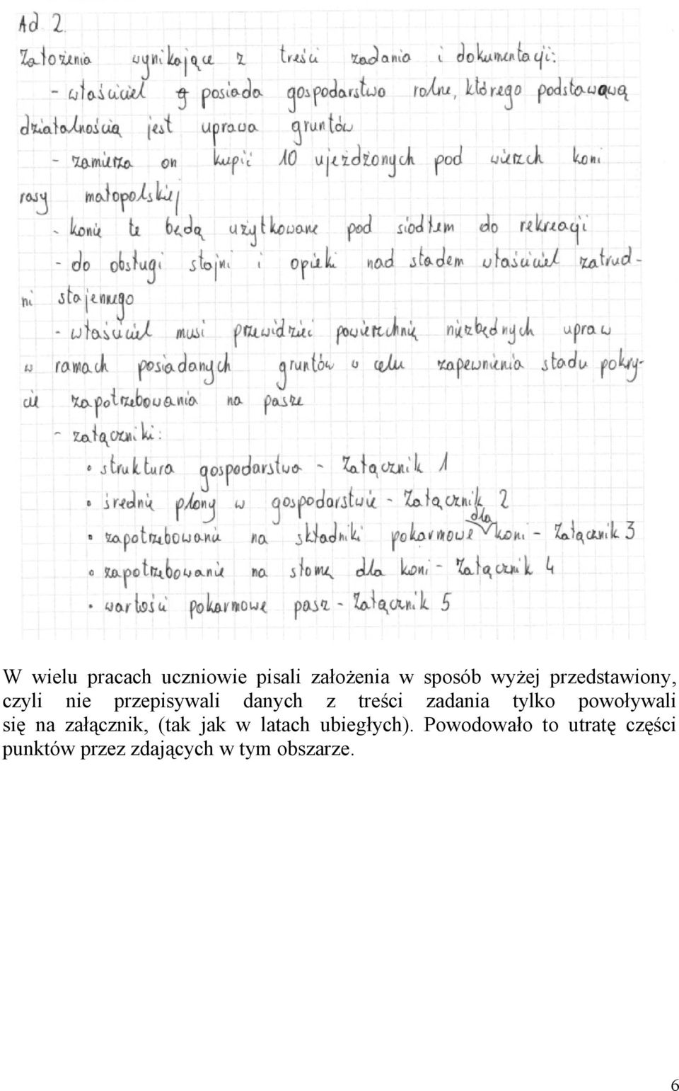 tylko powoływali się na załącznik, (tak jak w latach ubiegłych).