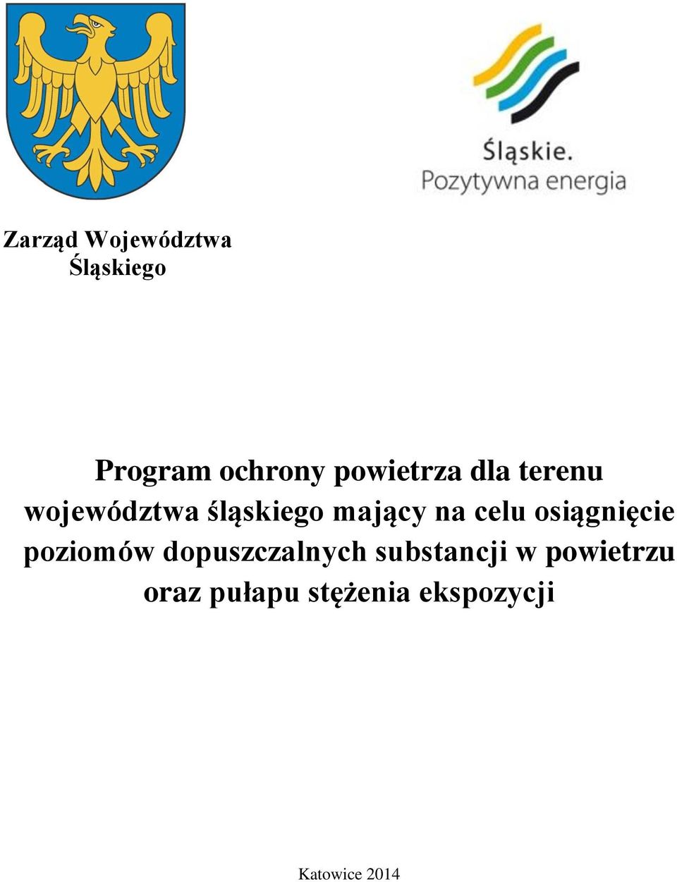 na celu osiągnięcie poziomów dopuszczalnych