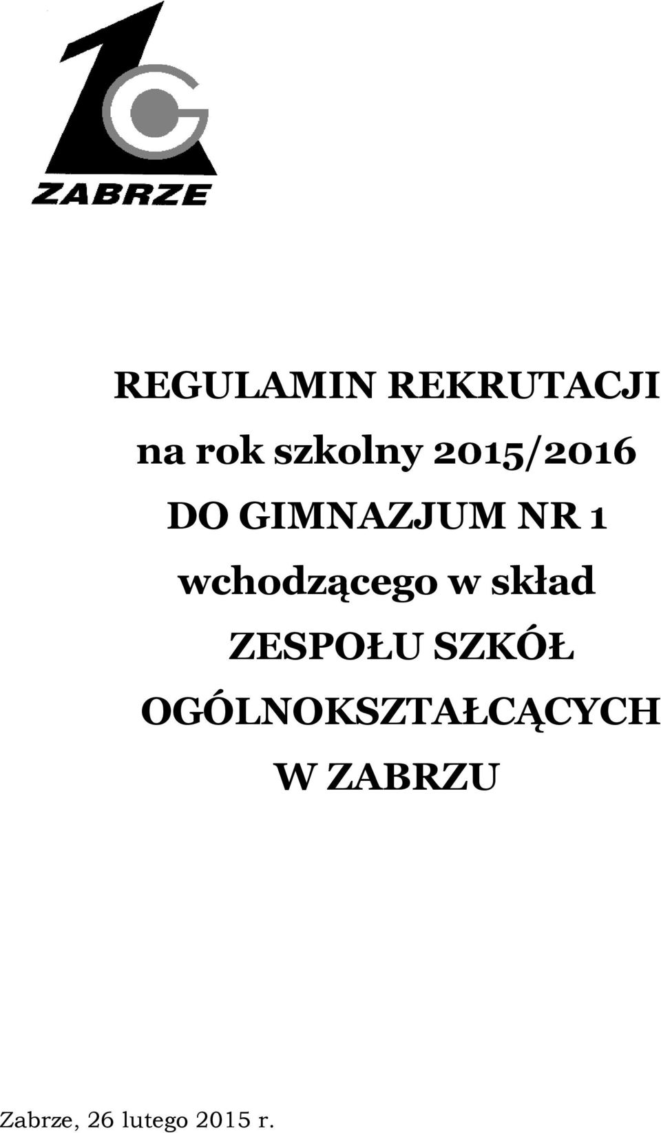 wchodzącego w skład ZESPOŁU SZKÓŁ