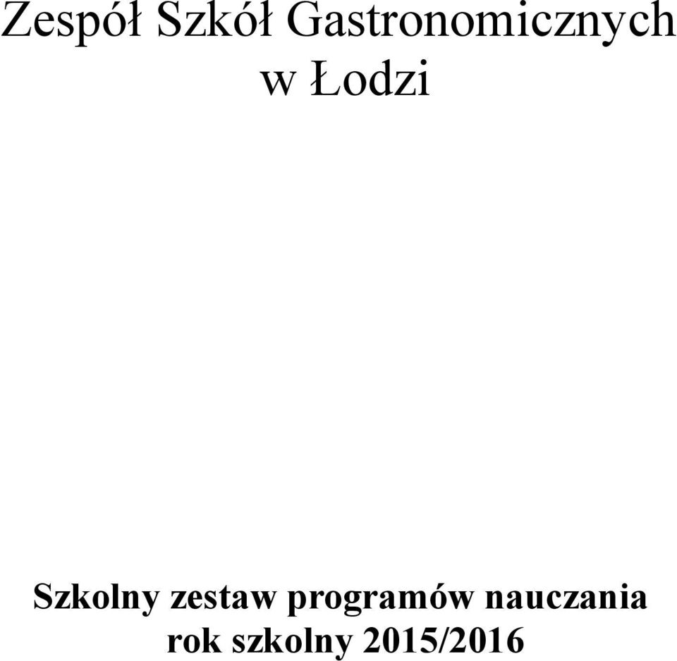 Łodzi Szkolny zestaw