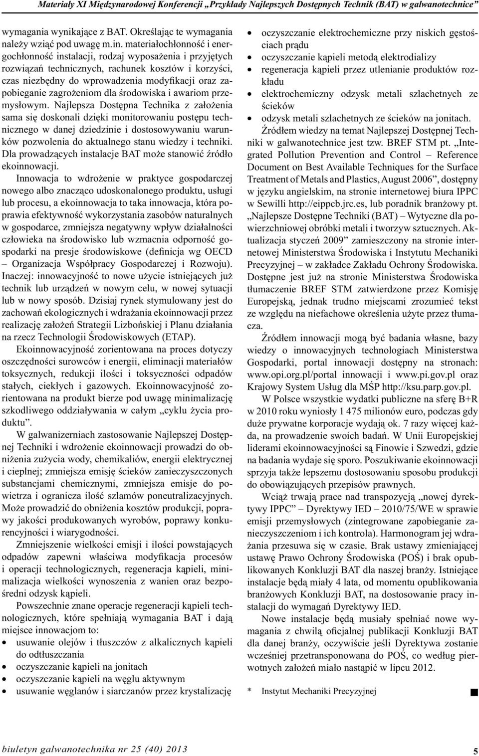 zagrożeniom dla środowiska i awariom przemysłowym.