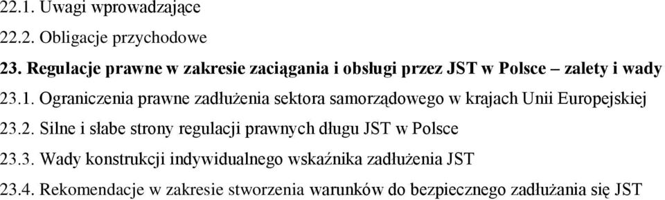 Ograniczenia prawne zadłużenia sektora samorządowego w krajach Unii Europejskiej 23