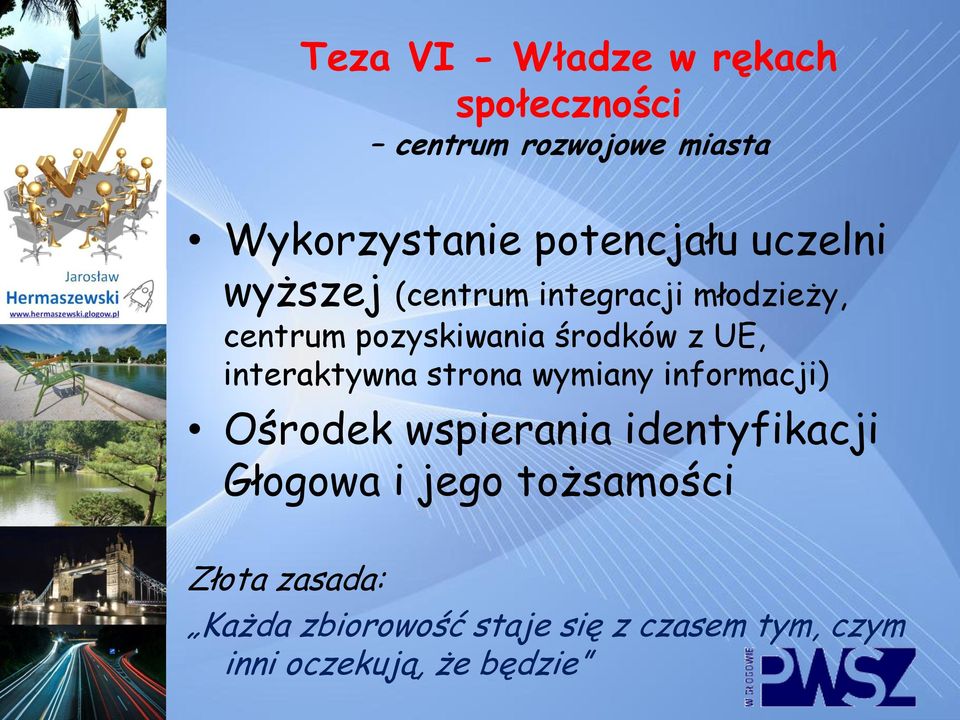 środków z UE, interaktywna strona wymiany informacji) Ośrodek wspierania