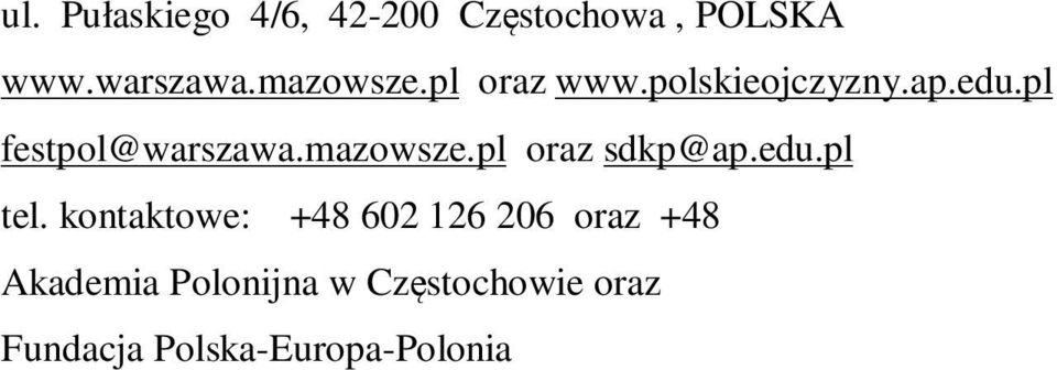 mazowsze.pl oraz sdkp@ap.edu.pl tel.