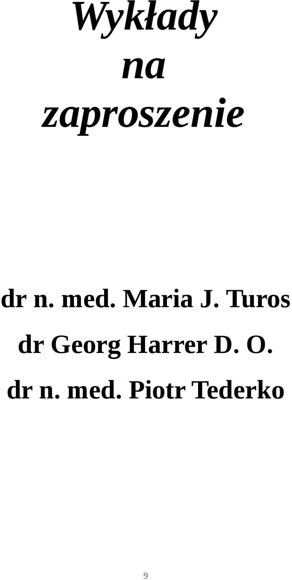 Turos dr Georg Harrer D.