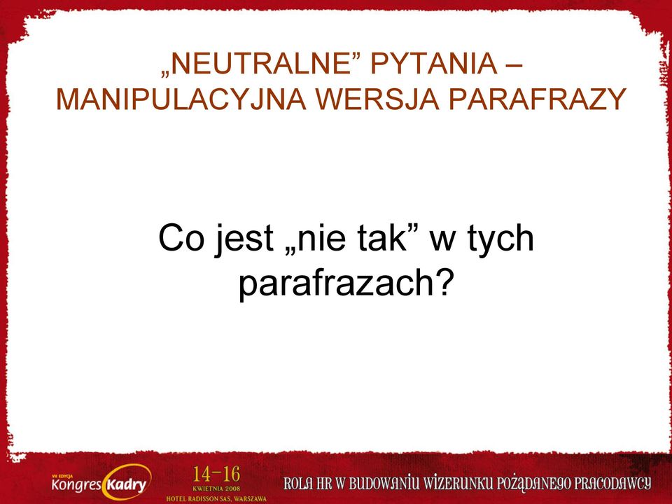 PARAFRAZY Co jest