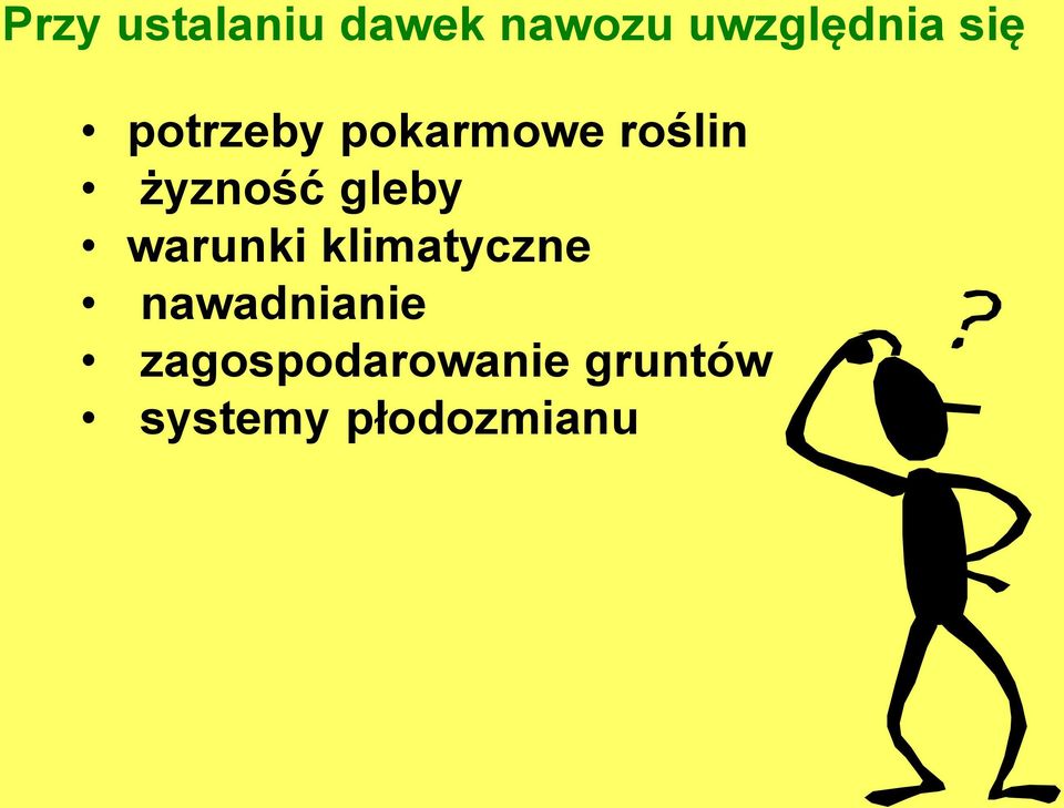 gleby warunki klimatyczne nawadnianie