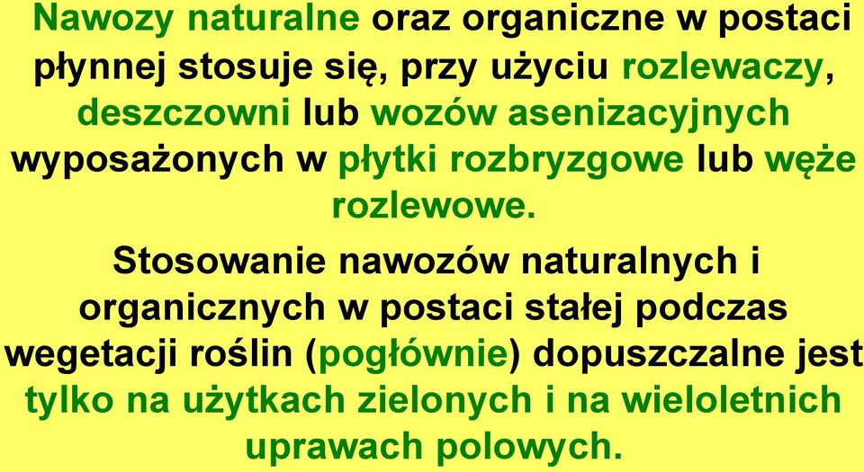 Stosowanie nawozów naturalnych i organicznych w postaci stałej podczas wegetacji roślin