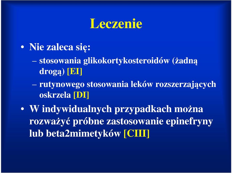 rozszerzających oskrzela [DI] W indywidualnych przypadkach