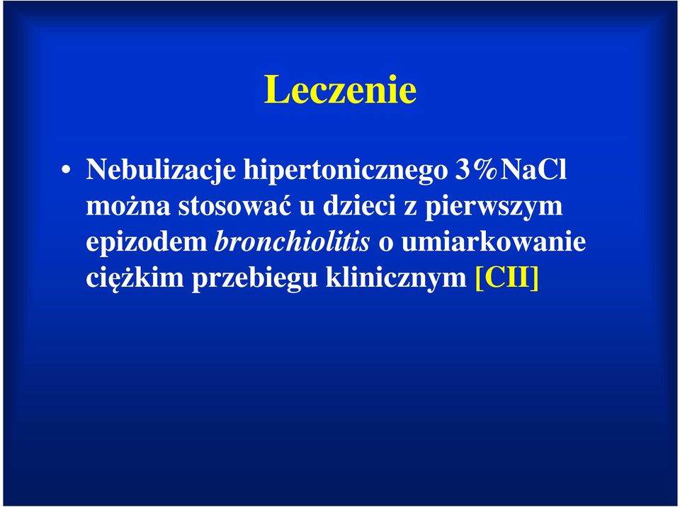 pierwszym epizodem bronchiolitis o