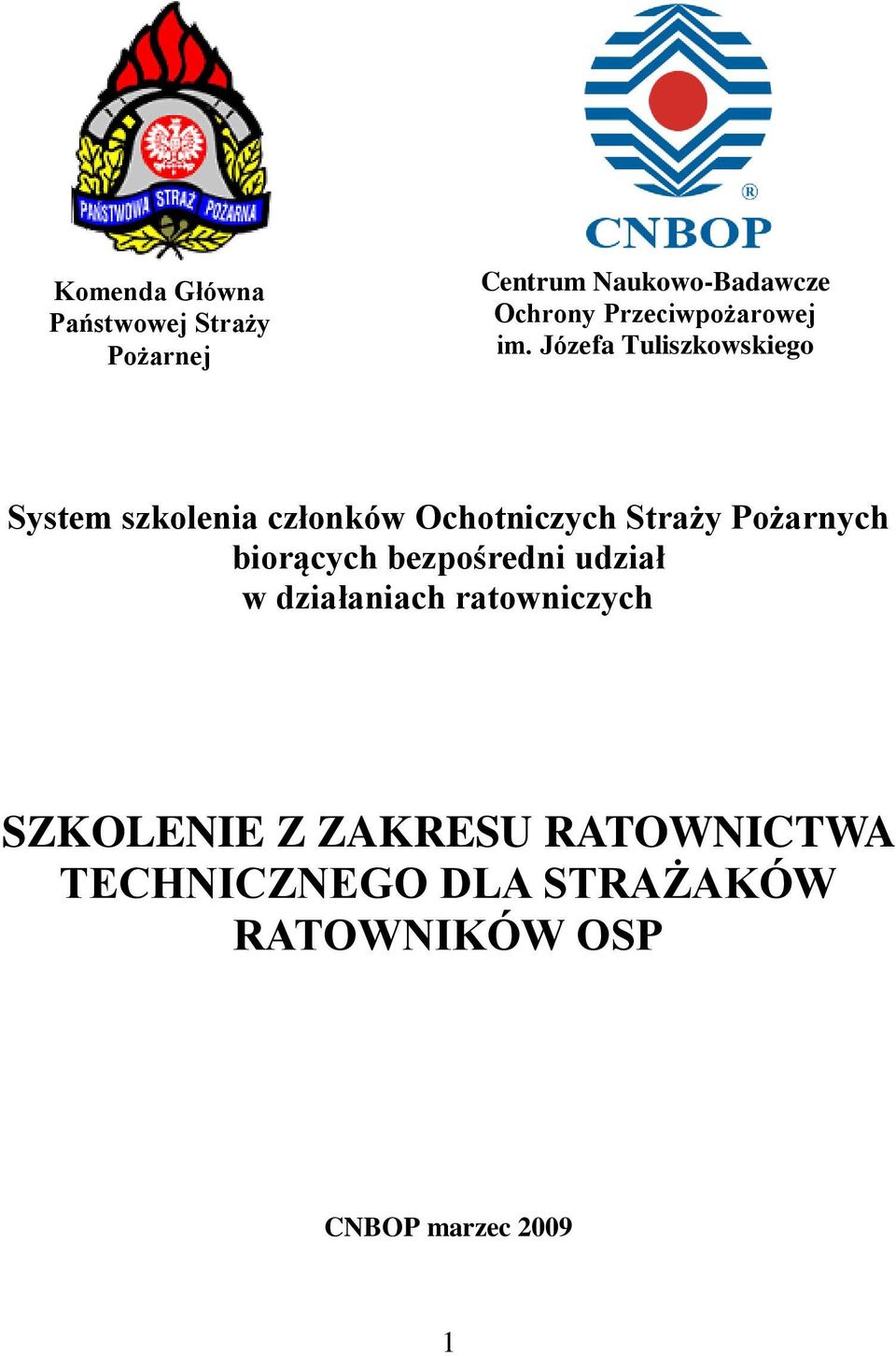 Józefa Tuliszkowskiego System szkolenia członków Ochotniczych Straży Pożarnych