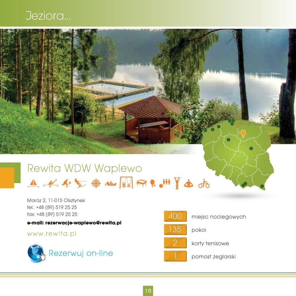 25 e-mail: rezerwacje-waplewo@rewita.