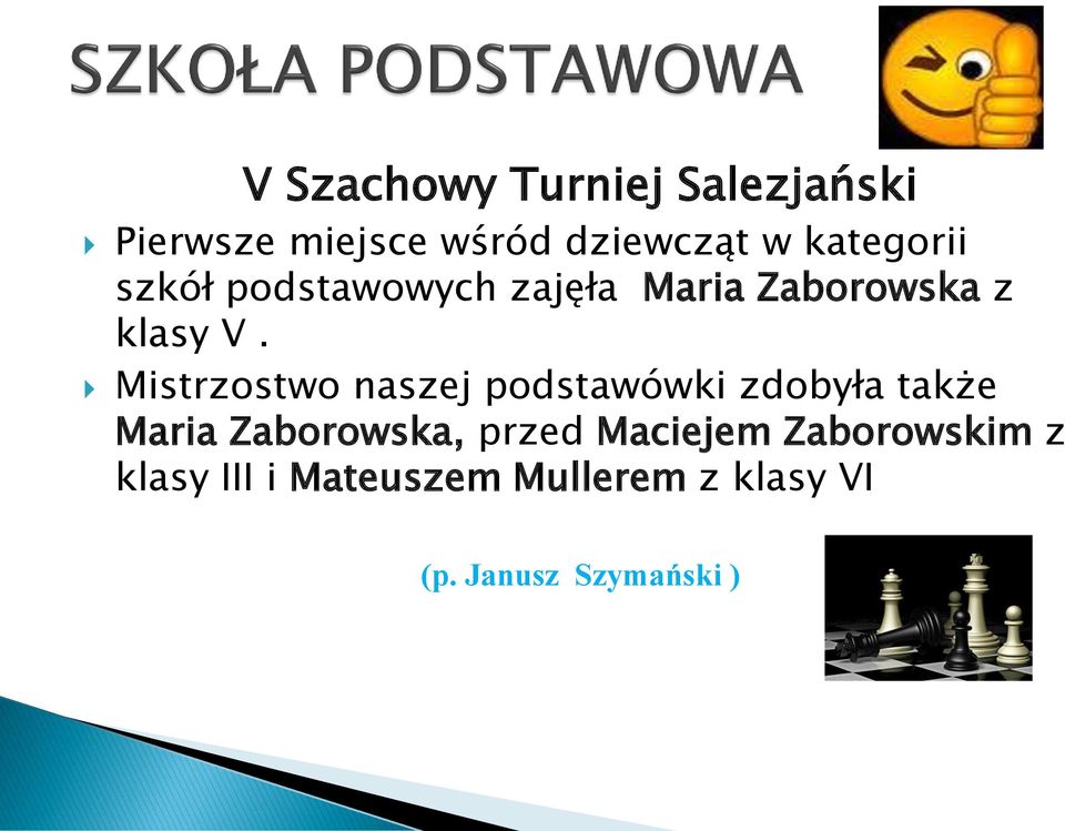 Mistrzostwo naszej podstawówki zdobyła także Maria Zaborowska, przed