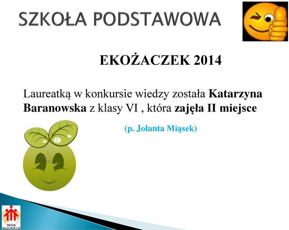 Katarzyna Baranowska z klasy