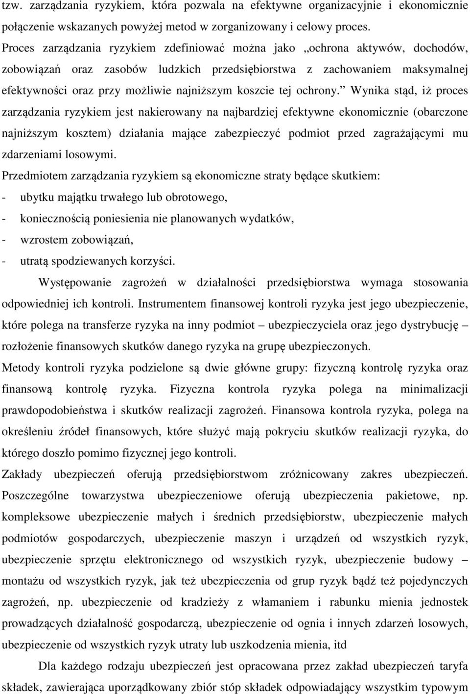 koszcie tej ochrony.