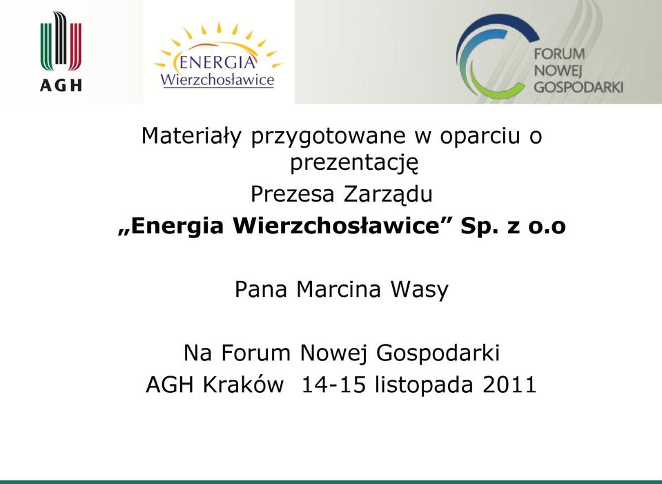 Wierzchosławice Sp. z o.