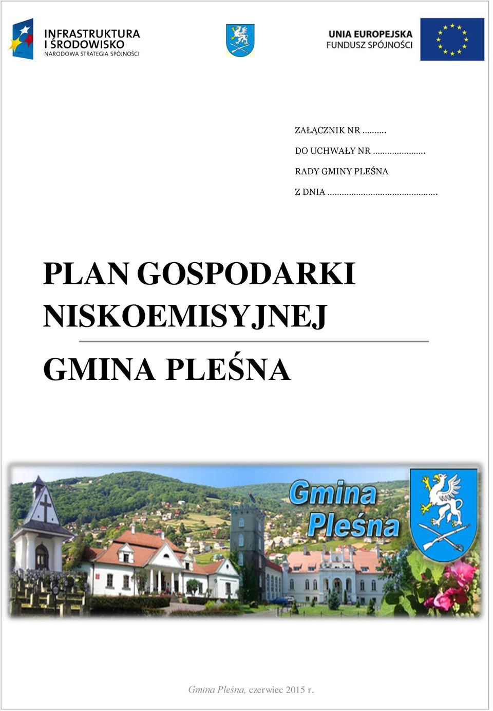 PLAN GOSPODARKI NISKOEMISYJNEJ