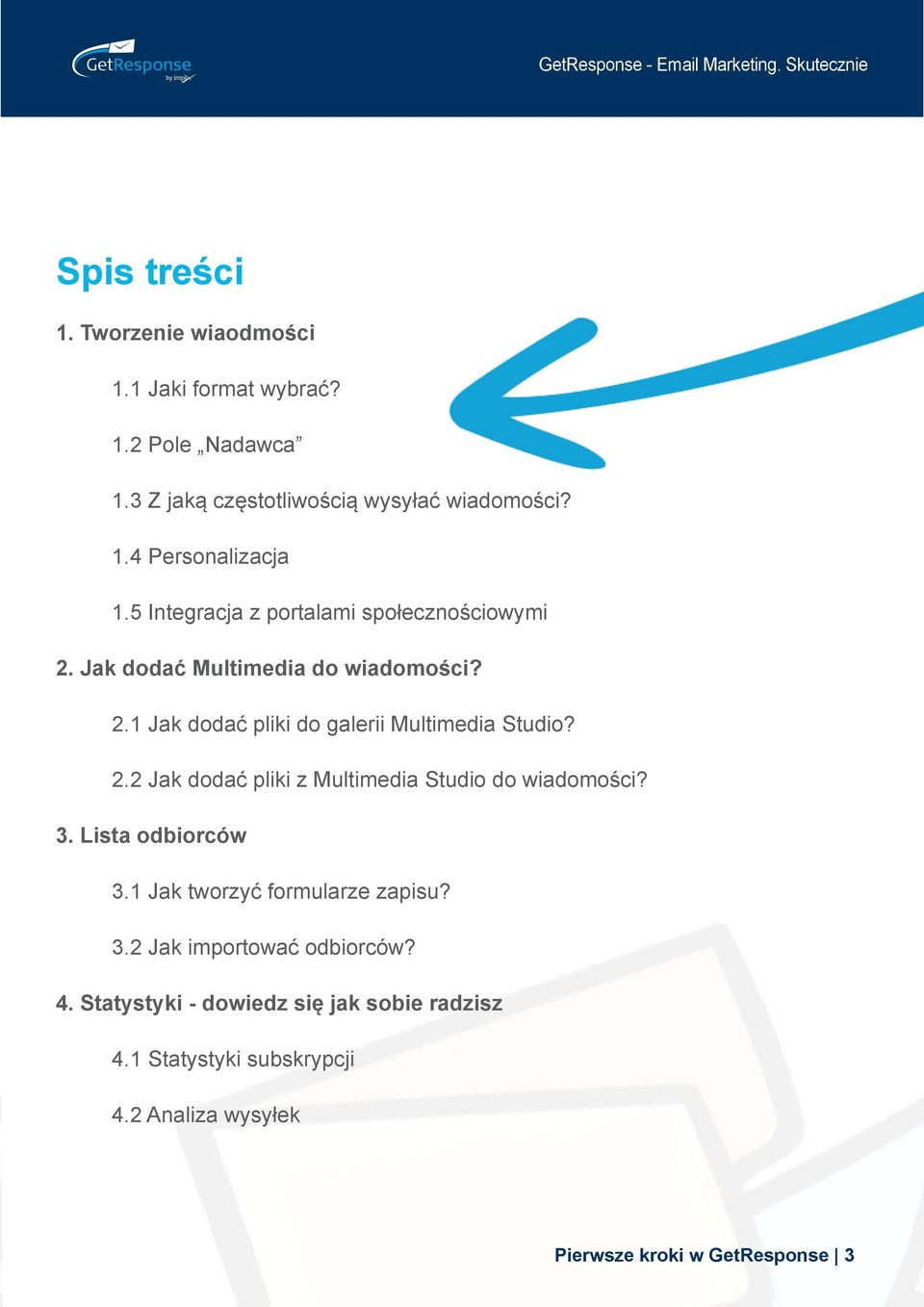 . Jak dodać pliki do galerii Multimedia Studio?. Jak dodać pliki z Multimedia Studio do wiadomości? 3. Lista odbiorców 3.