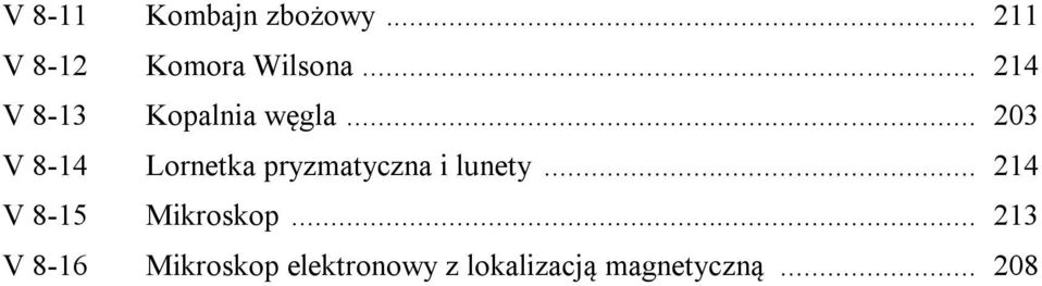 .. 203 V 8-14 Lornetka pryzmatyczna i lunety.