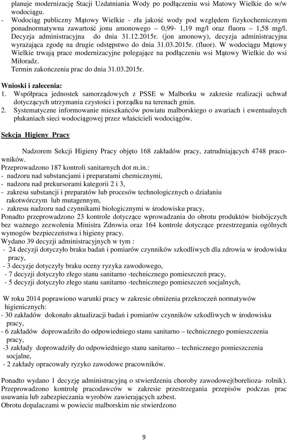 12.2015r. (jon amonowy), decyzja administracyjna wyrażająca zgodę na drugie odstępstwo do dnia 31.03.2015r. (fluor).