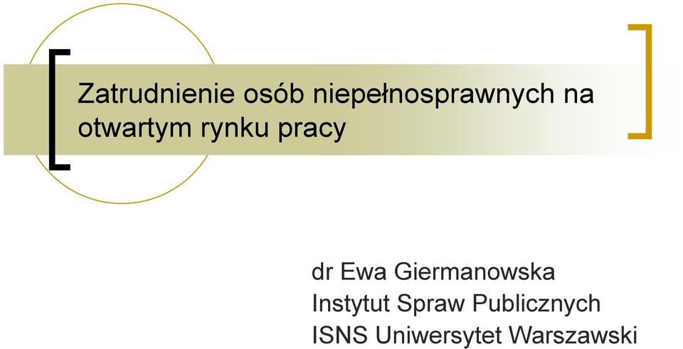 rynku pracy dr Ewa Giermanowska