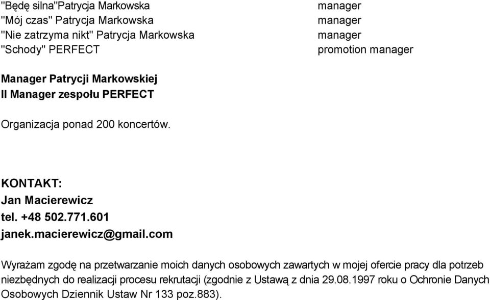 +48 502.771.601 janek.macierewicz@gmail.