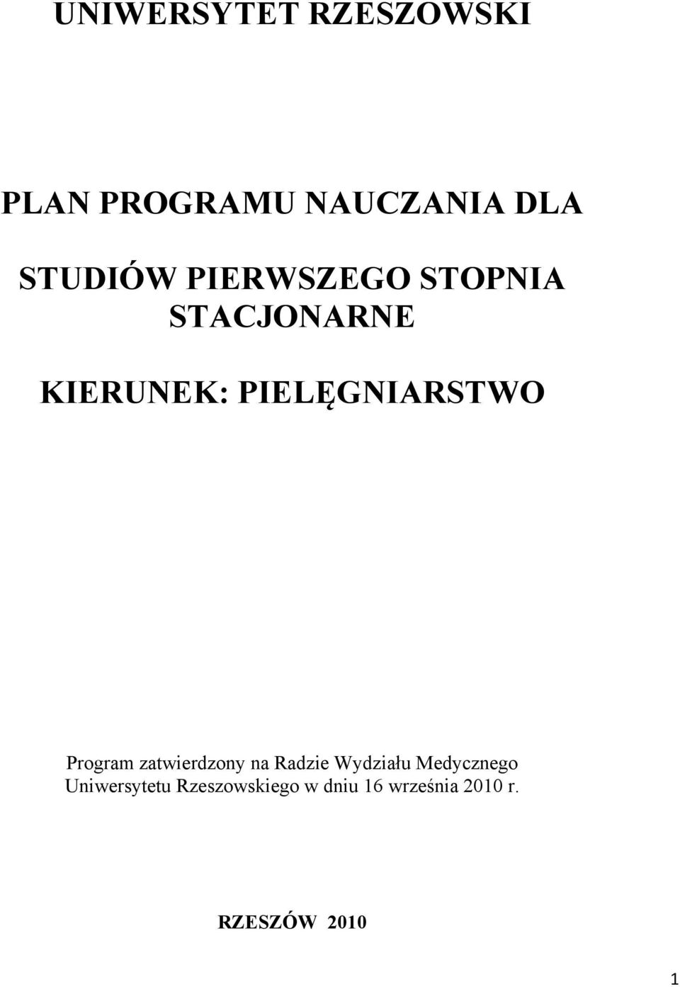 Program zatwierdzony na Radzie Wydziału Medycznego