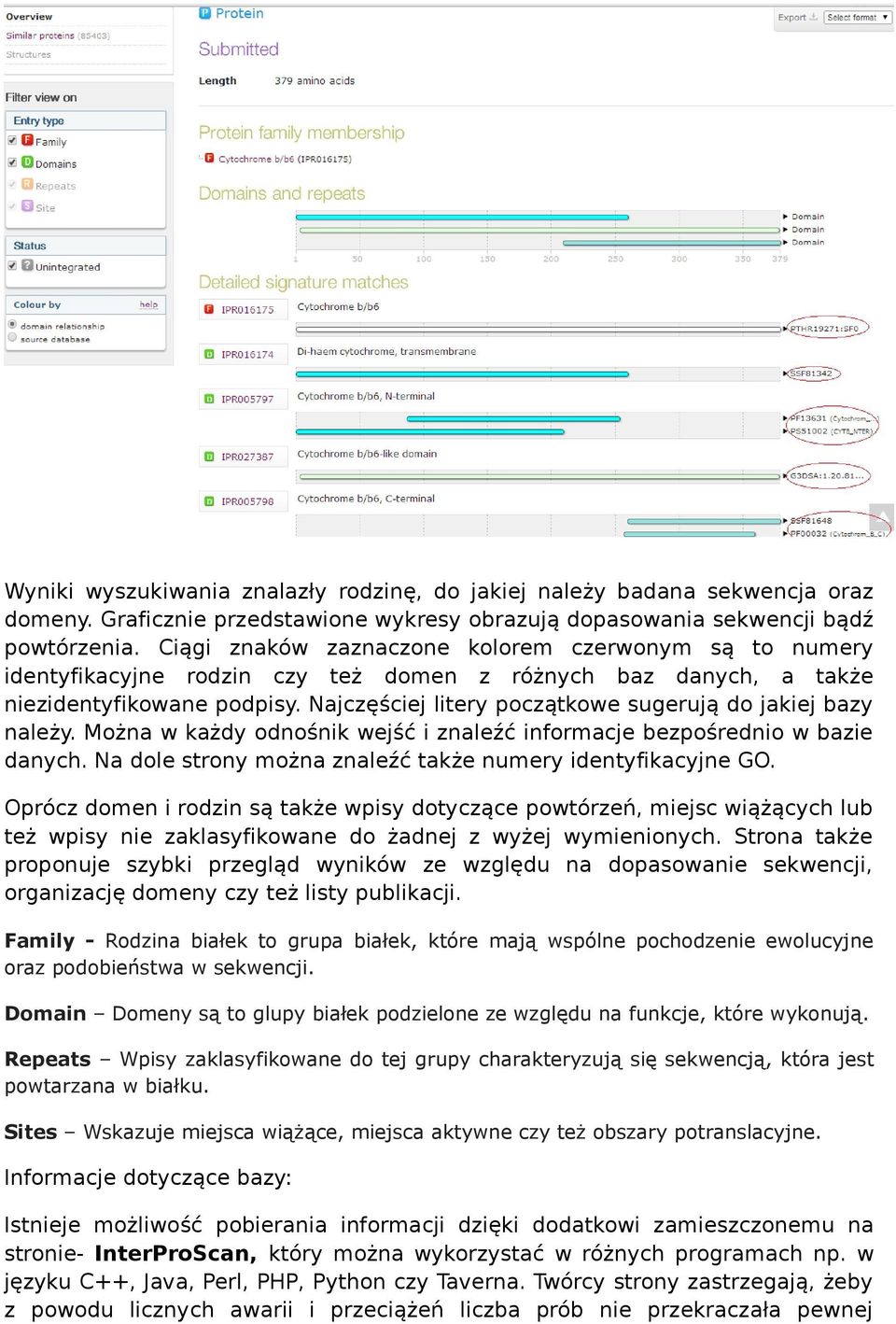 Najczęściej litery początkowe sugerują do jakiej bazy należy. Można w każdy odnośnik wejść i znaleźć informacje bezpośrednio w bazie danych.