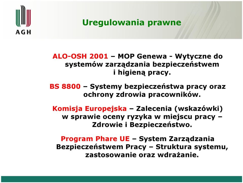 Komisja Europejska Zalecenia (wskazówki) w sprawie oceny ryzyka w miejscu pracy Zdrowie i