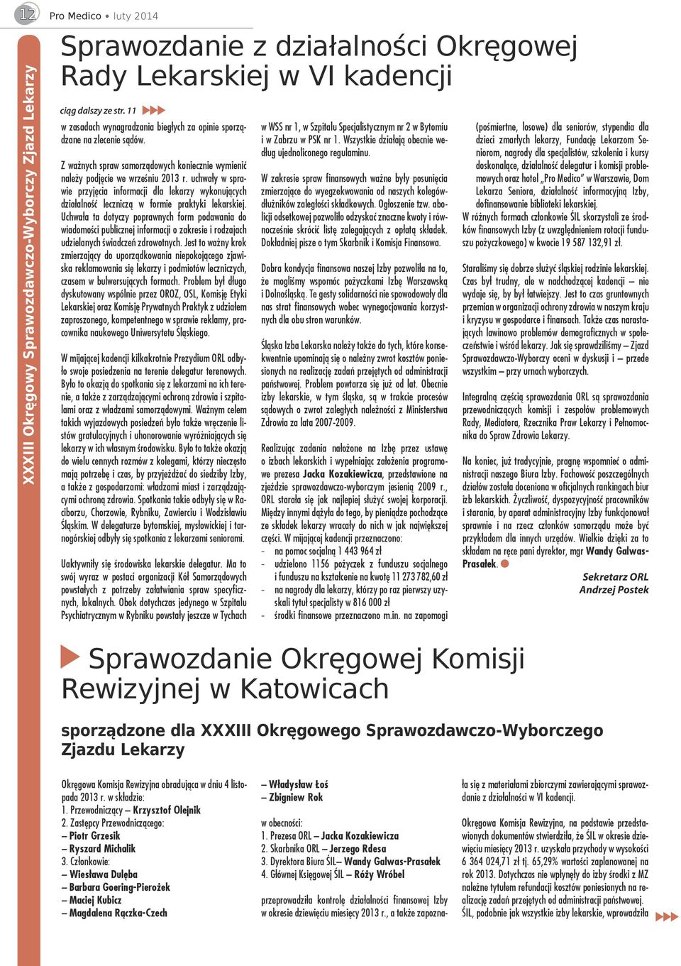 uchwały w sprawie przyjęcia informacji dla lekarzy wykonujących działalność leczniczą w formie praktyki lekarskiej.