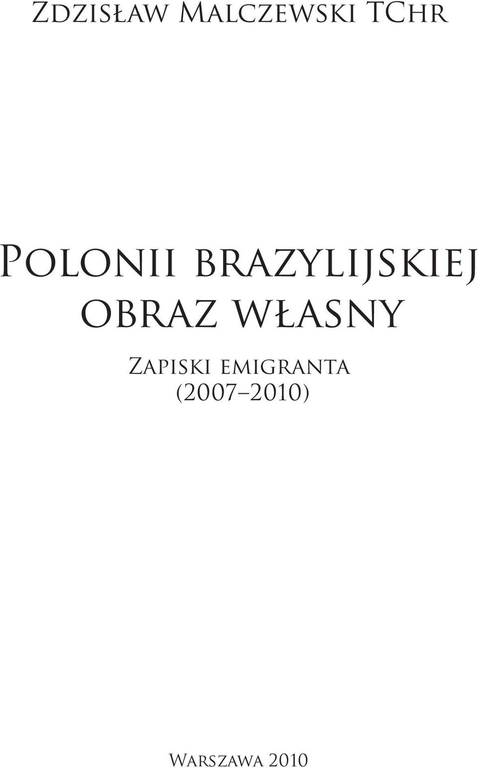 obraz własny Zapiski