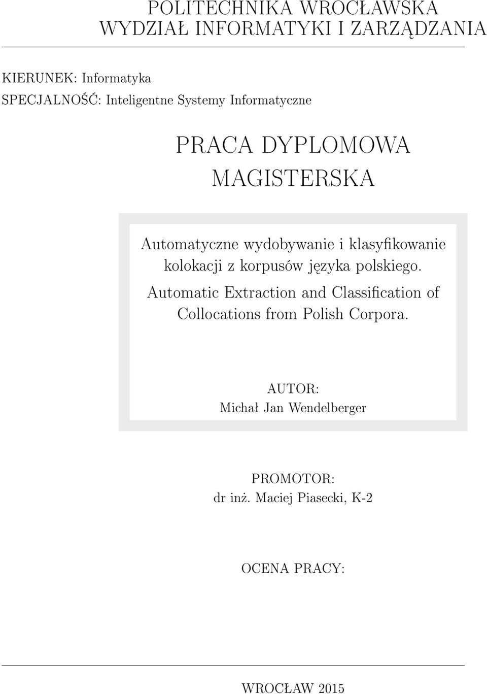 klasykowanie kolokacji z korpusów j zyka polskiego.