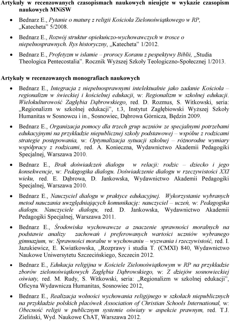 Artykuły w recenzowanych monografiach naukowych Bednarz E.