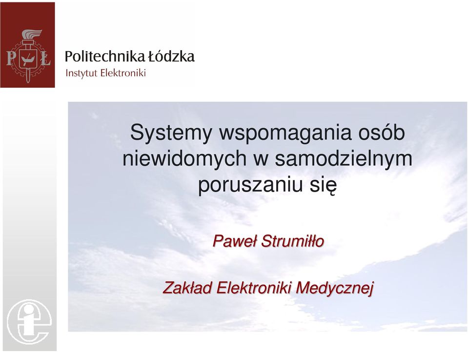 poruszaniu się Paweł