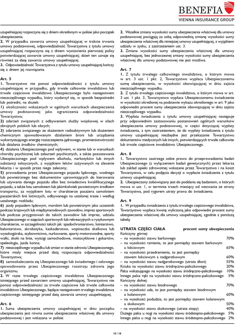 potwierdzającej zawarcie umowy uzupełniającej; dzień ten uznaje się również za datę zawarcia umowy uzupełniającej. 3.