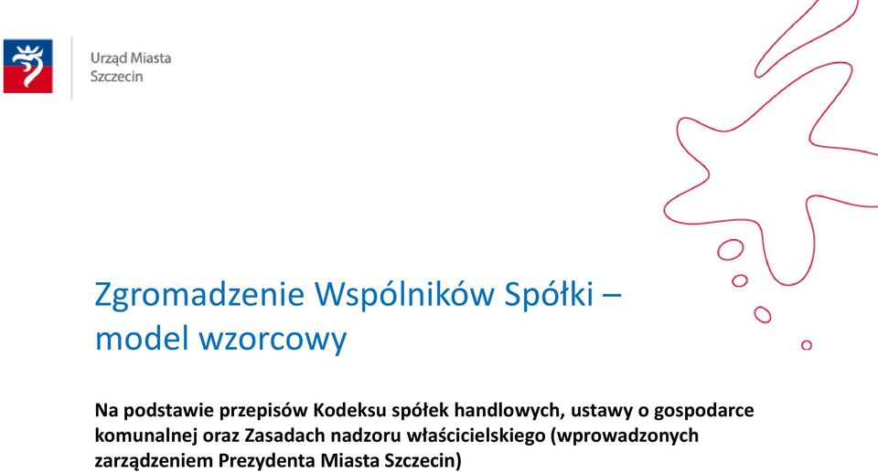 gospodarce komunalnej oraz Zasadach nadzoru