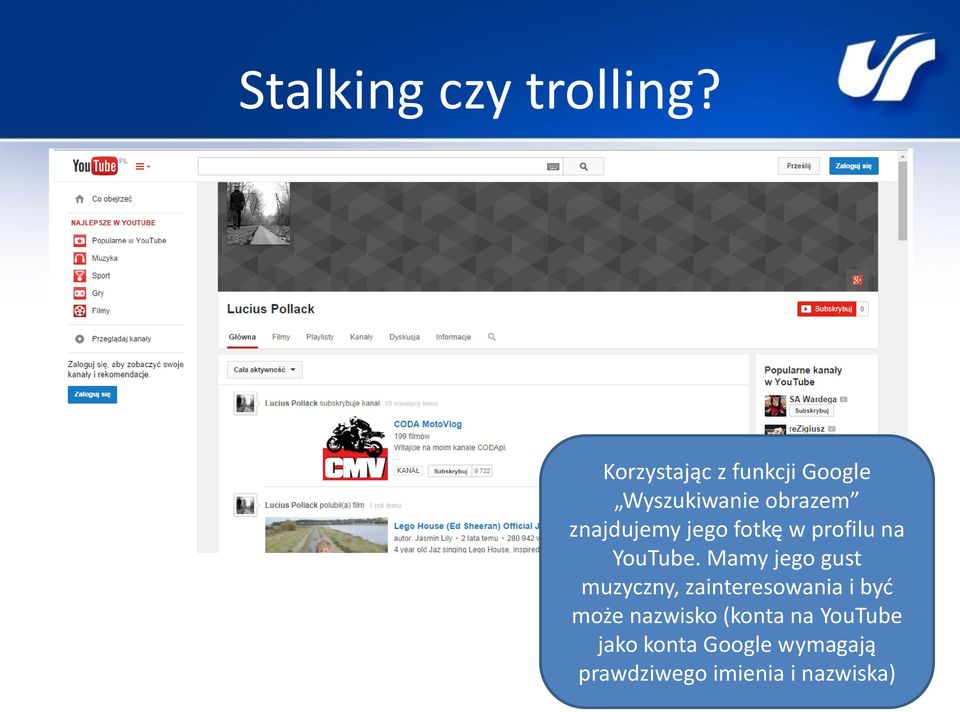jego fotkę w profilu na YouTube.