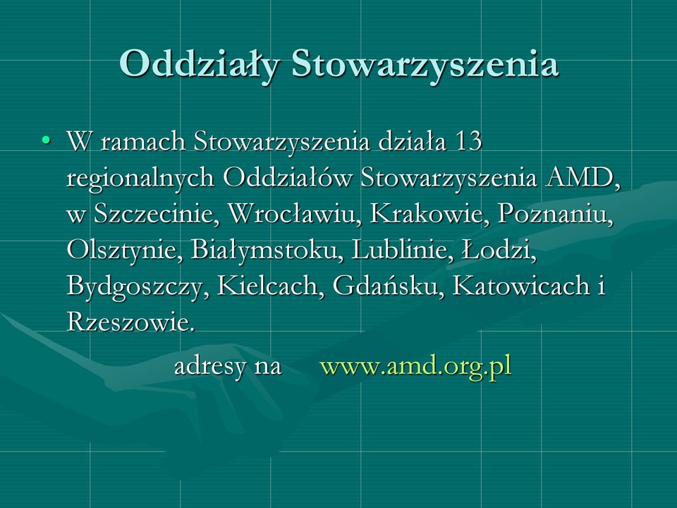 Wrocławiu, Krakowie, Poznaniu, Olsztynie, Białymstoku, Lublinie,