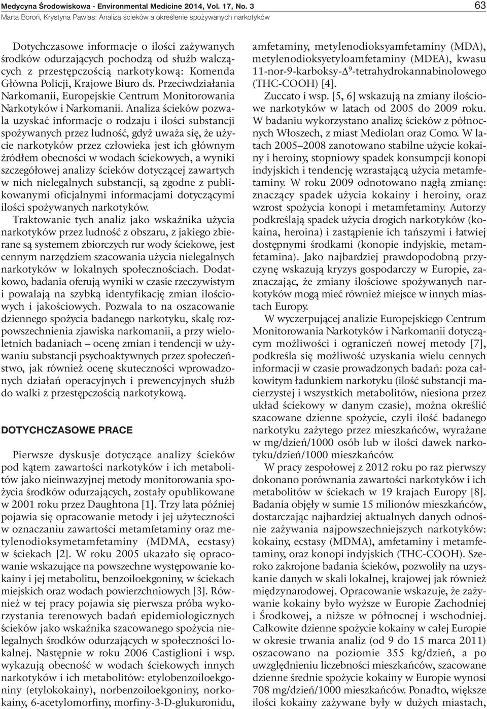 Przeciwdziałania Narkomanii, Europejskie Centrum Monitorowania Narkotyków i Narkomanii.
